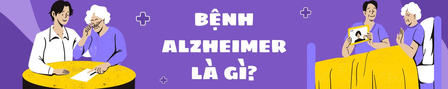 Bệnh Alzheimer là gì? Nguyên nhân, chẩn đoán và cách điều trị