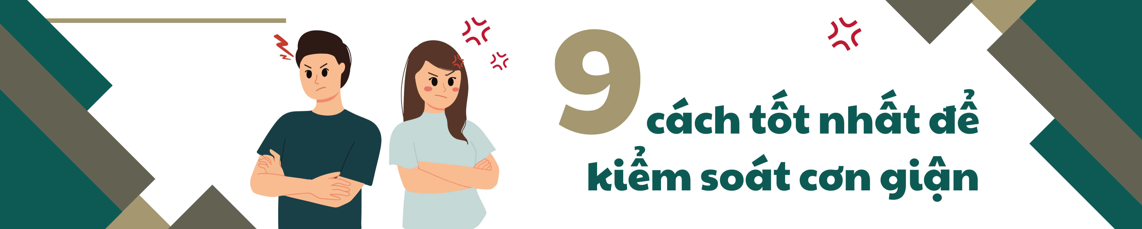 9 CÁCH TỐT NHẤT ĐỂ KIỂM SOÁT CƠN GIẬN